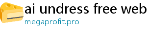 ai undress free website