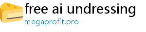 free ai undressing